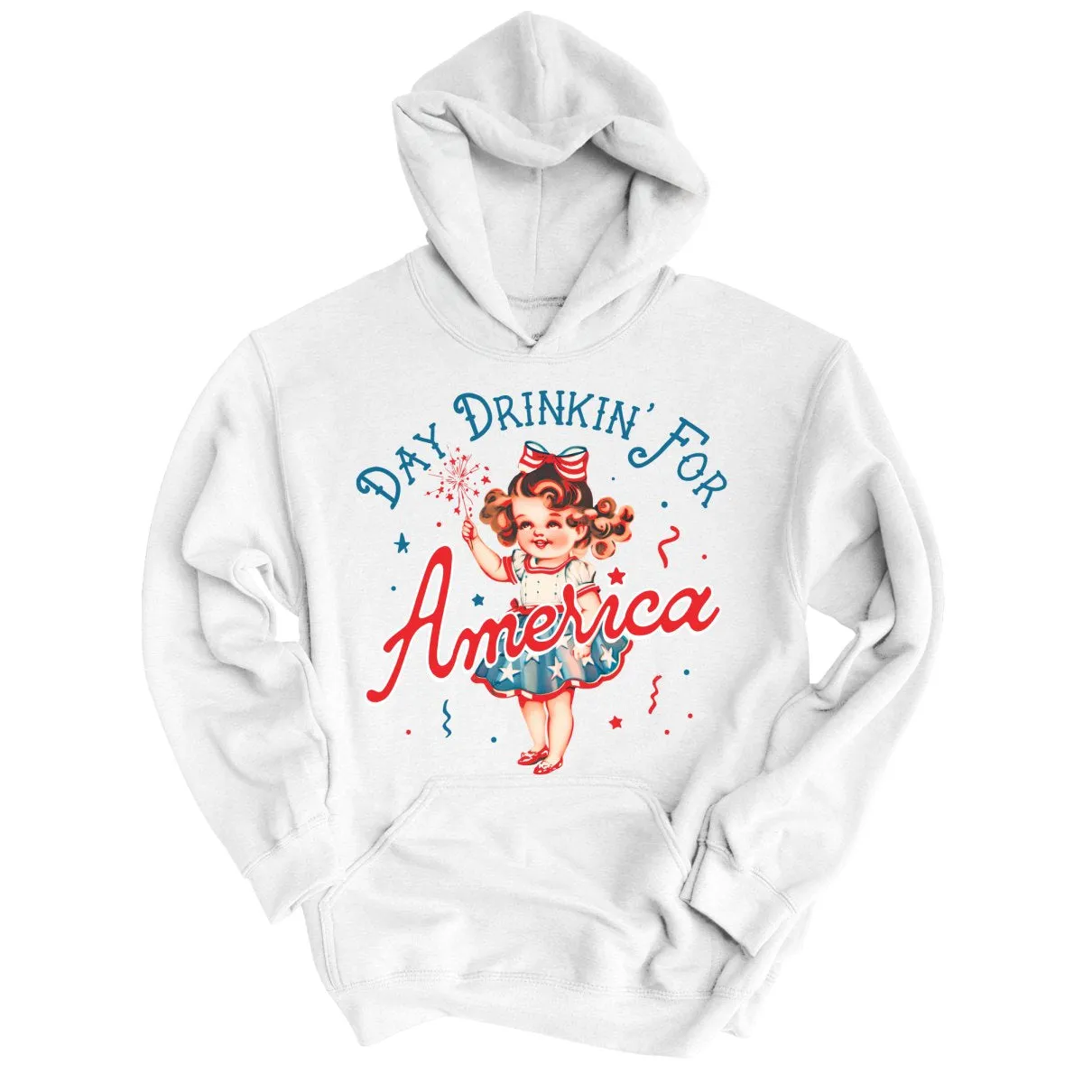 Day Drinkin' For America Hoodie