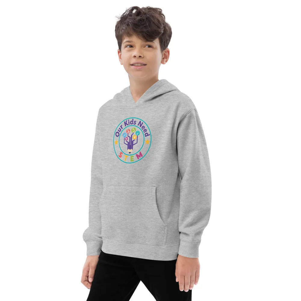 Our Kids Need Stem Kids fleece hoodie